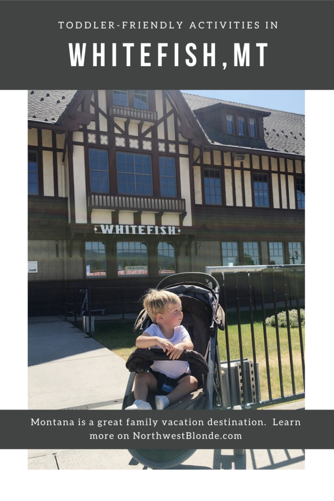 Here are 13 toddler friendly activities to do in Whitefish Montana. Save this pin for your next family vacation when you travel with your kids to Montana #familytravel #toddler #travelwithkids