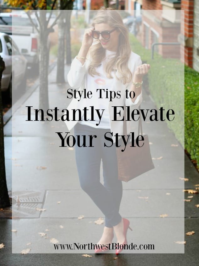 Instantly elevate your style with these tips