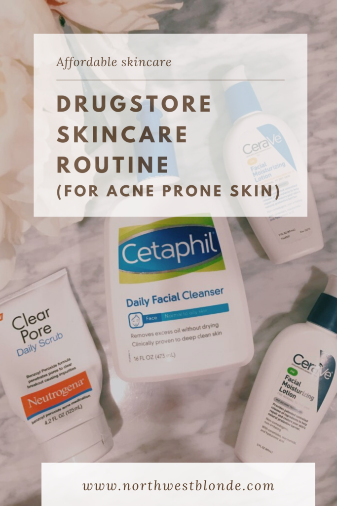 Drugstore Skincare Routine