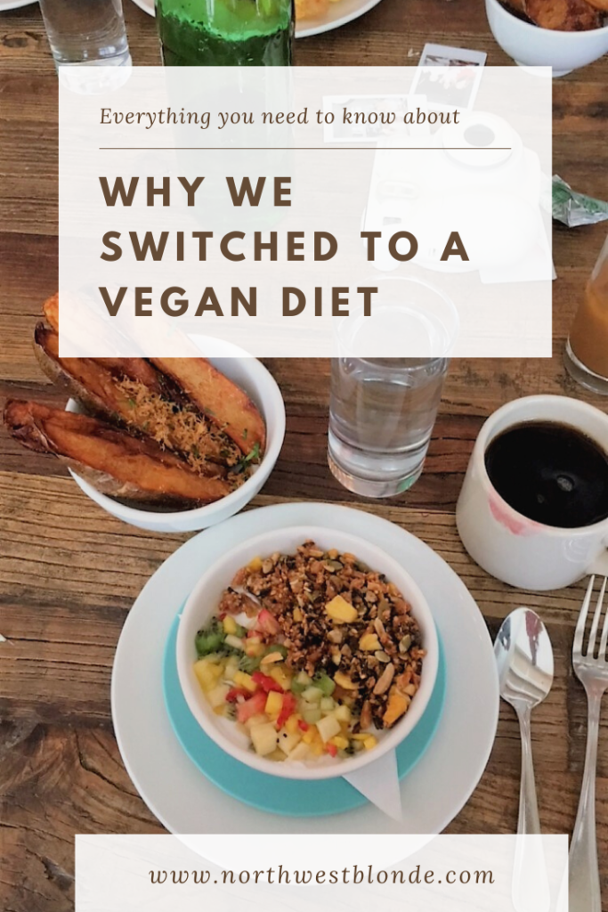 why we switched to a vegan diet - best vegan restaurants in Seattle - whole food plant based diet - northwest blonde