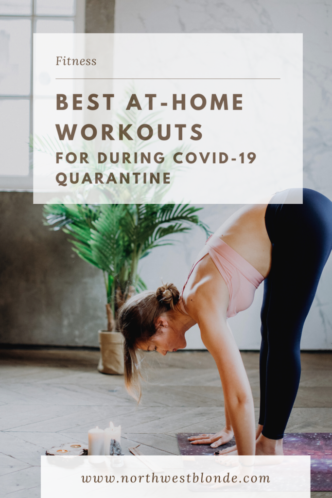 best at home workouts for during covid-19 quarantine 