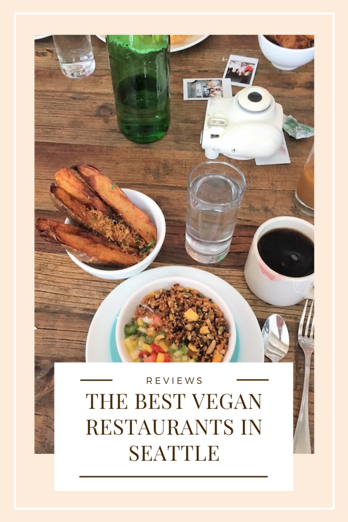 best vegan restaurants Seattle - best vegetarian restaurants in seattle - seattle restaurant vegan