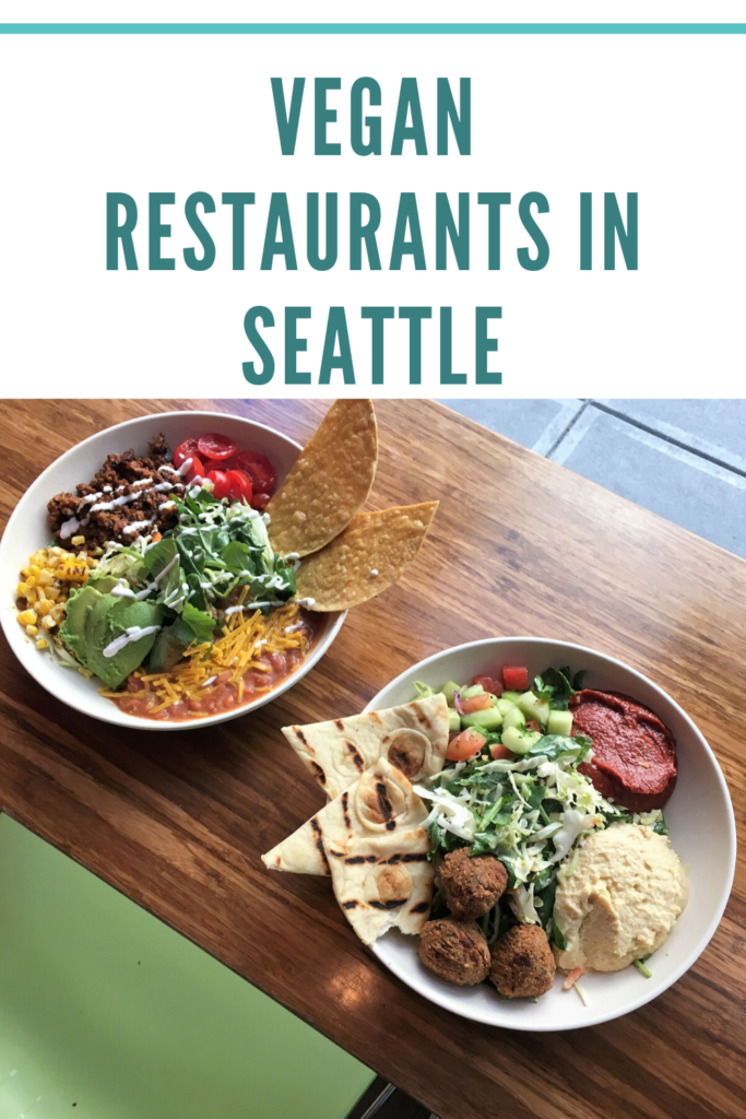 best vegan restaurants Seattle - best vegetarian restaurants in seattle - seattle restaurant vegan